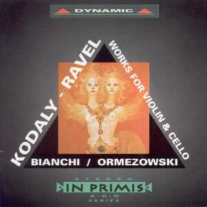 Kodaly, Ravel: Works For Violin And Cello