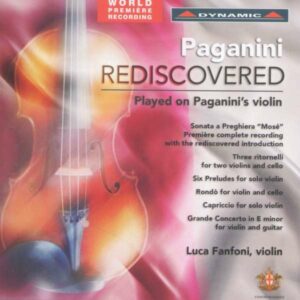 Paganini, Nicolo: Paganini Rediscovered