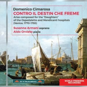 Domenico Cimarosa: Contro Il Destin Che Freme - Susanna Armani