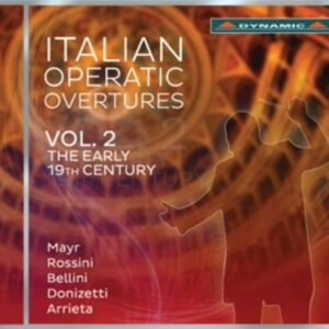 Italian Operatic Overtures, Vol.2
