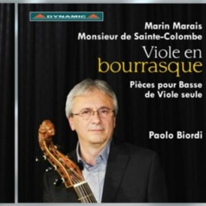 Marais: Viole En Bourrasque - Paolo Biordi