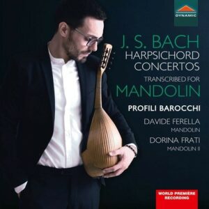 Bach: Harpsichord Concertos (transcribed for mandolin) - Davide Ferella