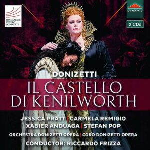 Gaetano Donizetti: Il Castello Di Kenilworth - Jessica Pratt