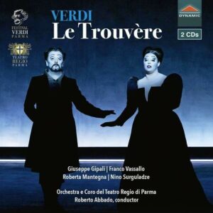 Giuseppe Verdi: Le Trouvère - Roberto Abbado