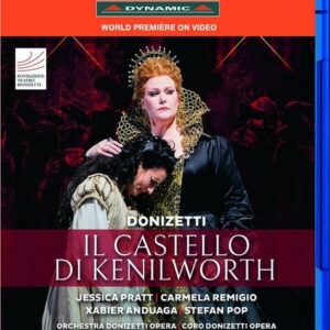 Gaetano Donizetti: Il Castello Di Kenilworth - Jessica Pratt