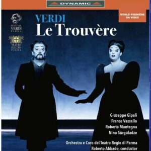 Giuseppe Verdi: Le Trouvère - Roberto Abbado