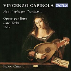 Compositione Di Vincenzo Capirola - Paolo Cherici