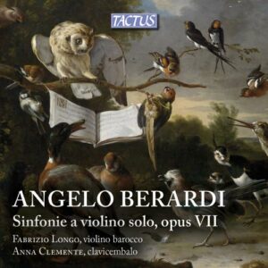 Angelo Berardi: Sinfonie A Violino Solo Op. VII - Longo