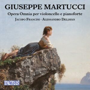 Giuseppe Martucci: Opera Omnia Per Violoncello E Piano - Francini