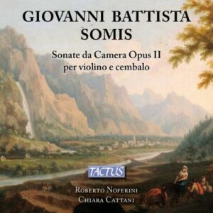 Somis, Giovanni Battista: Sonate Da Camera Opus Ii