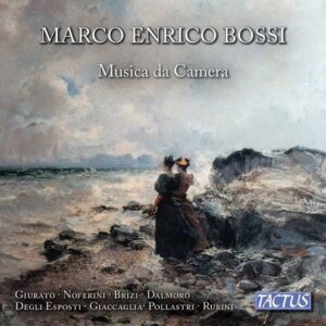 Marco Enrico Bossi: Musica Da Camera