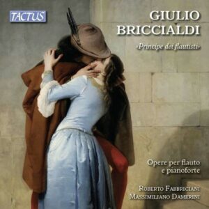 Giulio Briccialdi: Opere Per Flauto E Pianoforte - Roberto Fabbriciani