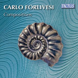 Carlo Forlivesi: Compositions - Saira Frank