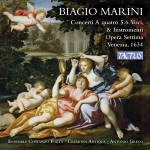 Biagio Marini: Vocal Music - Coro Costanzo Porta