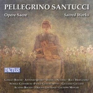 Pellegrino Santucci: Sacred Works - Daniela Nuzzoli