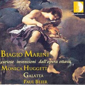 Biagio Marini (1597-1663): Curiose invenzioni dell'opera ottava