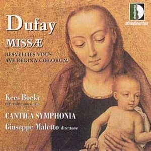 Guillaume Dufay (Ca.1397-1474): Dufay: Missae 'Resvellies Vous' - Kees Boeke
