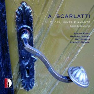 A. Scarlatti: Clori, Ninfa e Amante - Renata Fusco