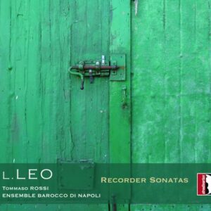 Leonardo (1694-1744) Leo: Recorder Sonatas - Ensemble Barocco Di Napoli / Rossi