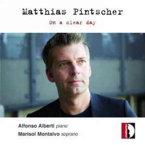 Pintscher: On A Clear Day - Marisol Montalvo