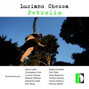 Luciano (B.1971) Chessa: Petrolio - Friction Quartet