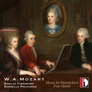 W.A. Mozart: Music For Harpsichord Four Hands - Basilio Timpanaro & Rossella Policardo