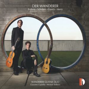 Der Wanderer : Œuvres originales et transcriptions pour duo de guitare. Duo Wanderer.