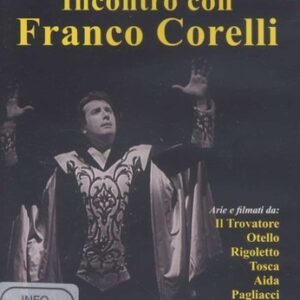 Grieg, Puccini Verdi: Incontro Con Franco Corelli - Franco Corelli