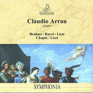Brahms / Ravel / Liszt / Chopin - Arrau