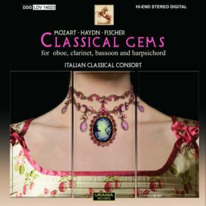 Mozart, Haydn, Fischer : Œuvres pour hautbois, clarinette, basson et clavecin. Italian Classical consort.