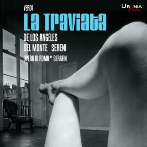 Verdi : La Traviata. De Los Angeles, Chissari, Bertona, Del Monte, Sereni, Tedesco, Conca.