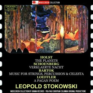 Leopold Stokowski dirige Holst, Schoenberg, Bartók et Loeffler.