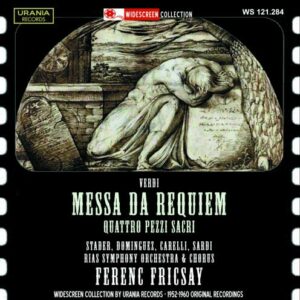 Verdi : Missa da Requiem - Quatre pièces sacrées. Stader, Dominguez, Carelli, Sardi, Fricsay.