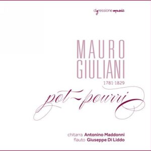 Giuliani : Pot-pourri, musique pour flûte et guitare. Maddonni, Di Liddo.