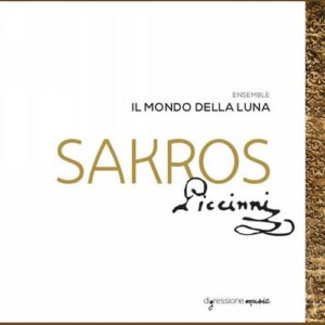 Niccolo Piccinni : Sakros, œuvres sacrées. Didonna, Abryutina, Simonetti, Bonasia.
