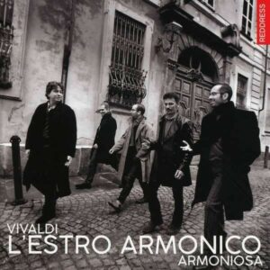 Antonio Vivaldi: L'Estro Armonico, 12 Concerti Op. 3 - Armoniosa