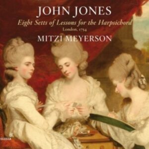 John Jones: Eight Setts Of Lessons For The Harp - Meyerson