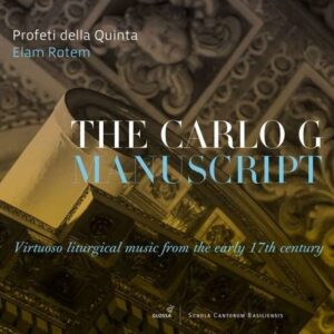 Virtuoso Liturgical Music From The Early 17Th Century - Profeti Della Quinta