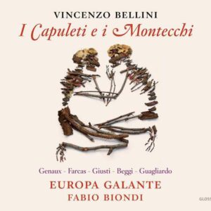 Bellini, Vincenzo: I Capuleti E I Montecchi