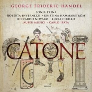 Handel: Catone in Utica - Sonia Prina