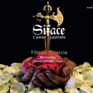 Siface, L'amor castrato - Filippo Mineccia