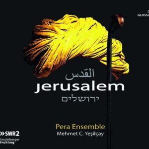 Jerusalem - Pera Ensemble