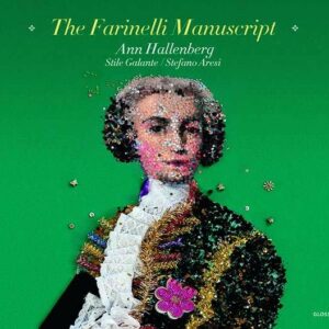 The Farinelli Manuscript - Ann Hallenberg
