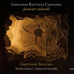 Giovanni Battista Costanzi: Sonate Per Violoncello - Arianna Art Ensemble / Sollima