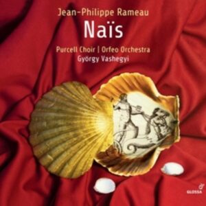 Rameau: Nais - Chantal Santon Jeffery