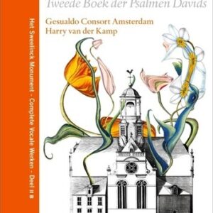 Sweelinck, Jan Pieterszoon: Tweede Boek Der Psalmen Davids