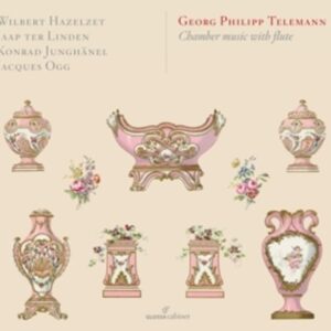 Telemann: Chamber Music With Flute - Wilbert Hazelzet