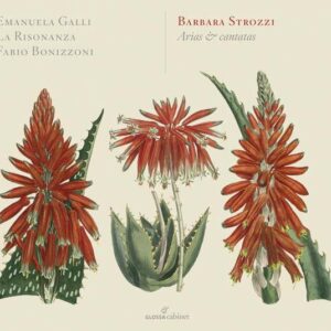 Barbara Strozzi: Arias & Cantatas, Op. 8 - La Risonanza / Bonizzoni
