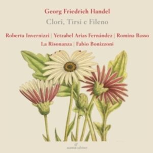 Handel: Clori, Tirsi E Fileno - Roberta Invernizzi