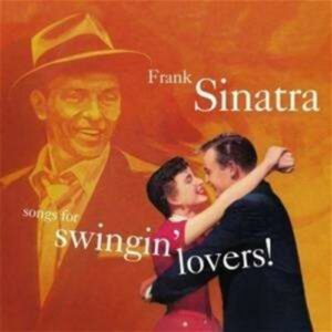 Songs for Swinging Lovers - Frank Sinatra